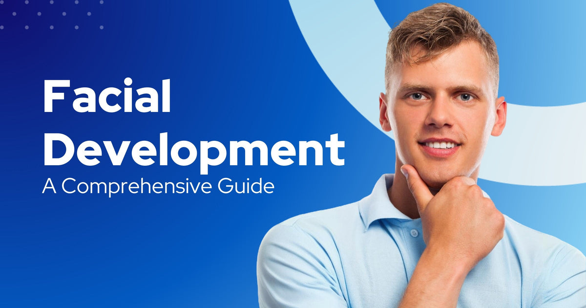 Understanding Facial Development and Mewing: A Comprehensive Guide to ...